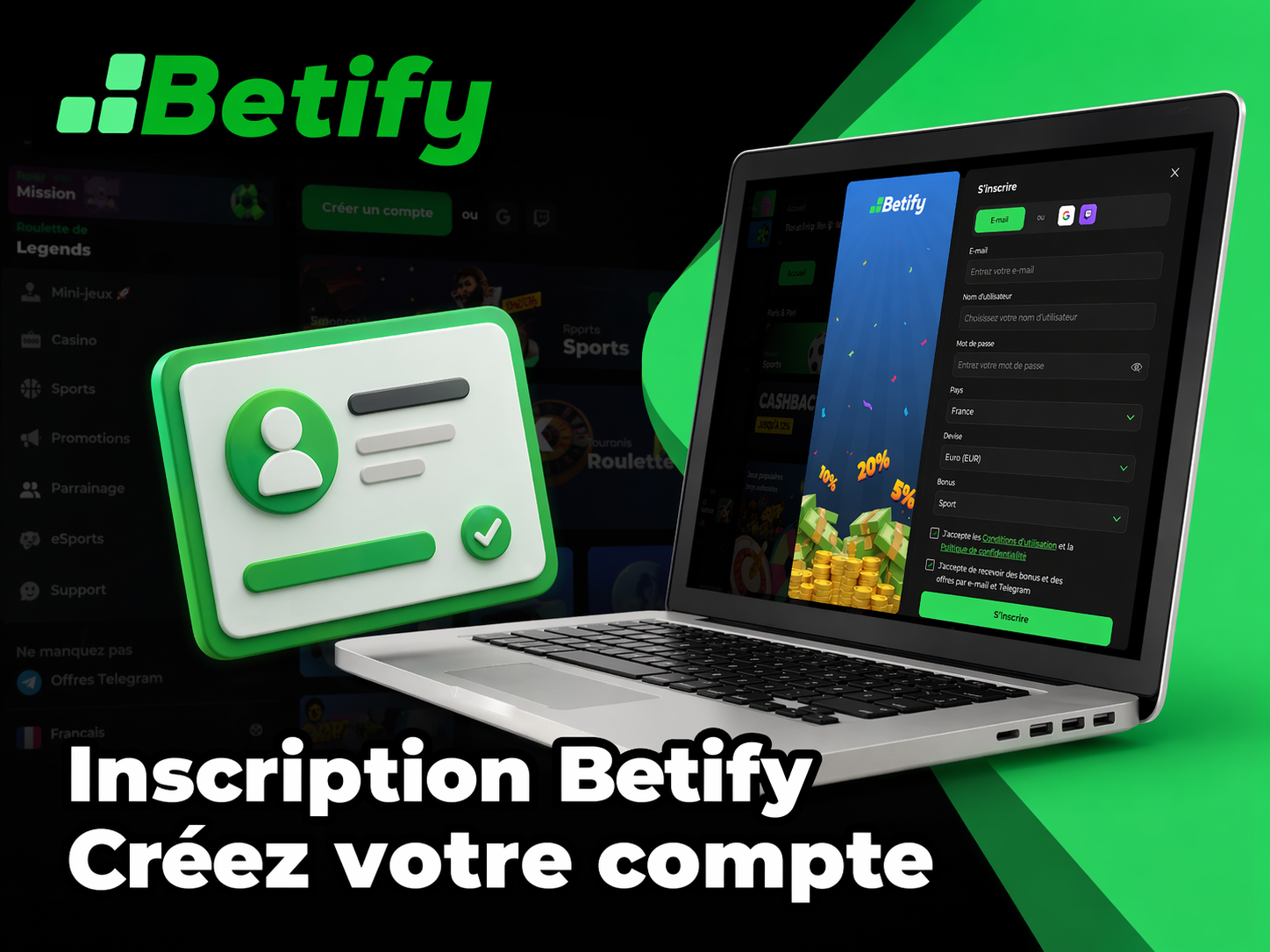 Inscription Betify et bonus de bienvenue